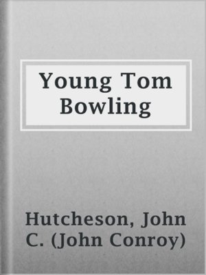 cover image of Young Tom Bowling